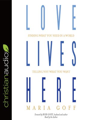 cover image of Love Lives Here